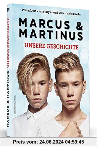 Marcus & Martinus: Unsere Geschichte: Das offizielle Buch für Fans des norwegischen Zwillings-Duos!